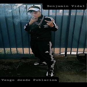 Vengo Desde Población (Explicit)