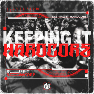 Keeping it hardcore (Explicit)