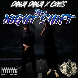 The Night Shift (Explicit)