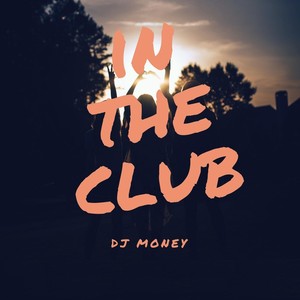 In the Club