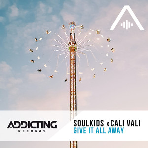 soulkids - Give It All Away (Radio Edit)