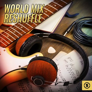 World Mix Reshuffle