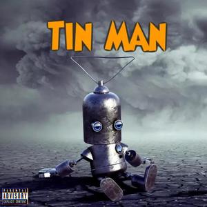 Tin Man (Explicit)