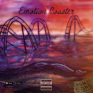 Emotion Coaster (Explicit)