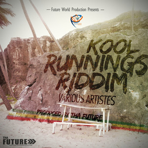 Kool Runnings Riddim