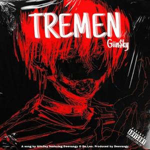 Tremen (feat. Deevangy & Da Leo) [Explicit]