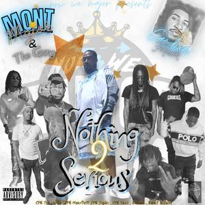 Nothing 2 Serious (Explicit)