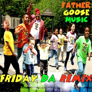 Friday Da[feat. Etcetera, Little Goose, Yamio Bolo, Itimo, Ricky Famous & Elena Moon Park] (Remix)