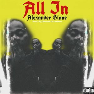 Alexander Blane - All In (Explicit)