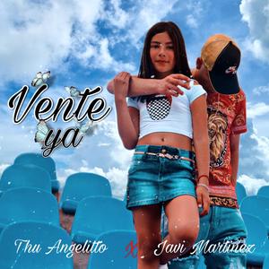 Vente Ya (feat. Javi Martinez)