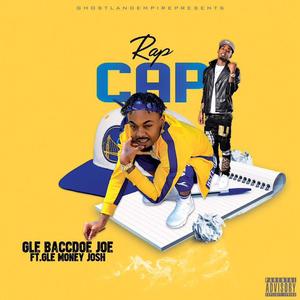 Rap Cap (feat. Gle Money Josh) (Explicit)