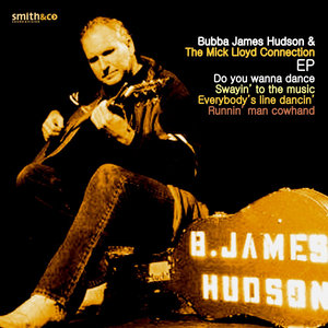 Bubba James Hudson EP