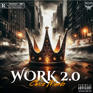 Work 2.0 (Explicit)