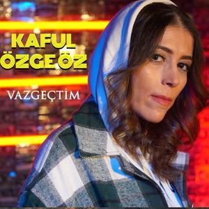 Vazgeçtim (feat. Özge Öz)