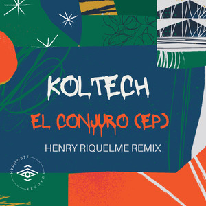 El Conjuro (Henry Riquelme Remix)