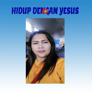 Hidup Dengan Yesus