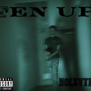 Ten Up (Explicit)