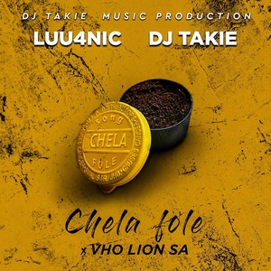 Chela fole (feat. Vho LION SA)