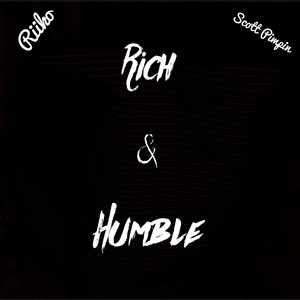 Rich & Humble Ep