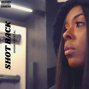 Shot Back (Explicit)