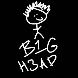 B1G H3AD (Explicit)