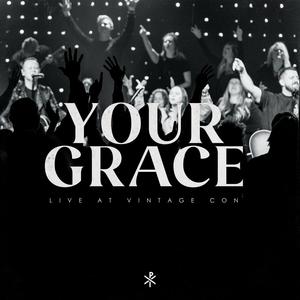 Your Grace (feat. Joshua Seller & Travis Ryan) [Live]