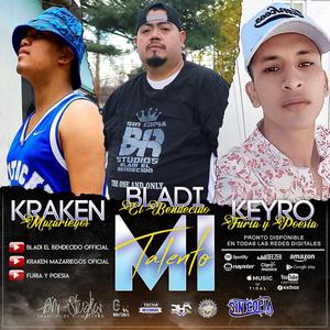 Mi Talento (feat. Kraken Mazariegos Y El Keyro) [Explicit]