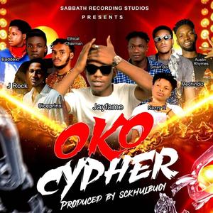 OkO cypher (feat. Smart boi, J rock, Ethical chairman, Mechidiz, Jayfame, Nazzy R, Austin rhymes & Baddest)