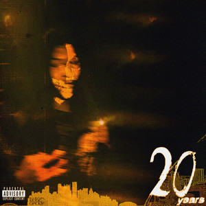 20 Years (Explicit)