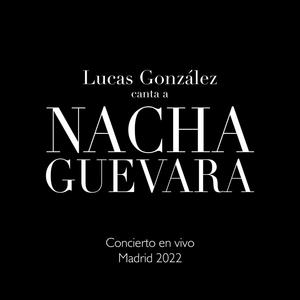 Lucas González canta a Nacha Guevara (En vivo)