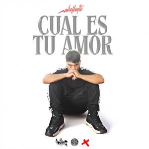 CUAL ES TU AMOR (feat. niko flayte 916) (Explicit)