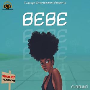 Bebe (Explicit)