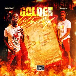 Golden Child (feat. RondoDaKidd) [Explicit]