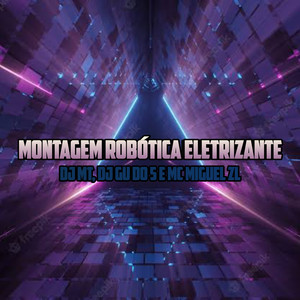 MONTAGEM ROBÓTICA ELETRIZANTE (Explicit)