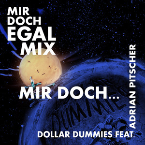 Mir doch egal (Adrian Pitscher Remix)