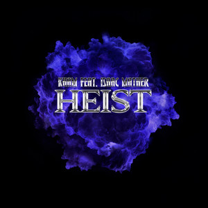 Heist