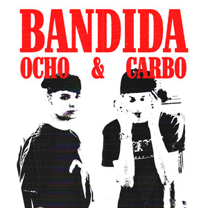 BANDIDA (Explicit)