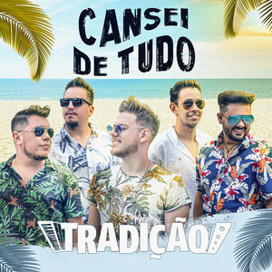 Cansei de Tudo