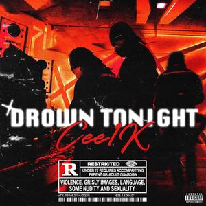 Drown Tonight (Explicit)