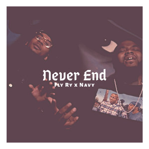 Never End (Explicit)