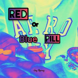Red or Blue Pill (Explicit)
