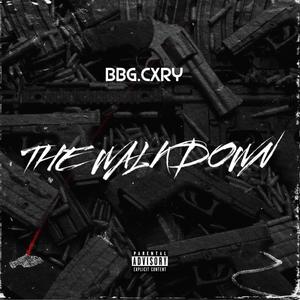 THE WALKDOWN (Explicit)