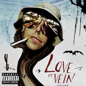 Love In Vein (Explicit)