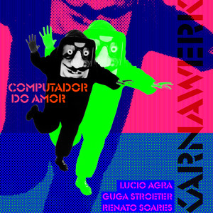 Carnawerk, Computador do Amor