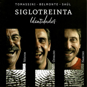 Siglo Treinta: Identidades