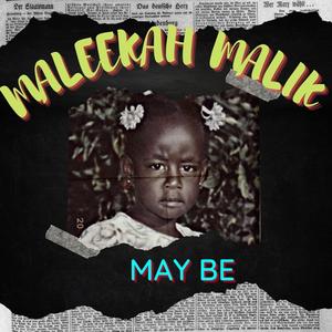 May Be A cappella (Explicit)