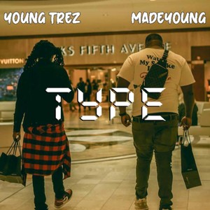 Type (feat. Made Young) [Explicit]