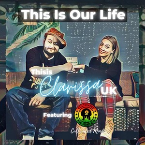 This Is Our Life (feat. Cultivated Mind)