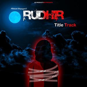 Rudhir(Title Track)