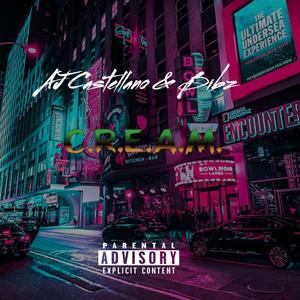 C.R.E.A.M. (Explicit)